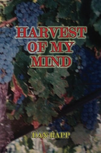 Harvest of My Mind