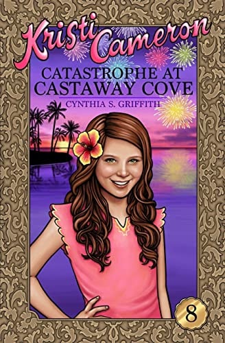 Catastrophe at Castaway Cove