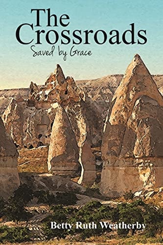 The Crossroads Saved by Grace Series