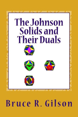 The Johnson Solids and Their Duals A Comprehensive Survey