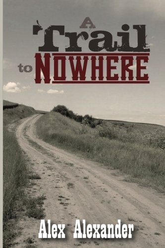 A Trail To Nowhere