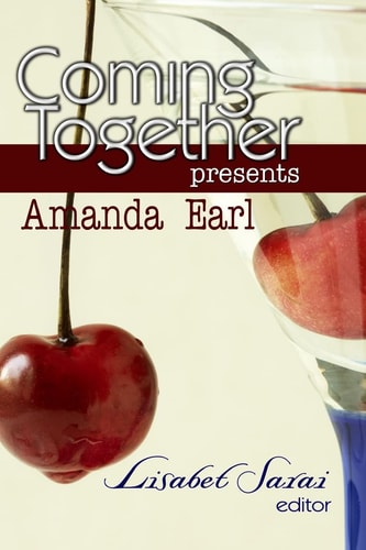 Coming Together Presents Amanda Earl