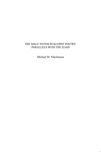 The Male Totem in Klepht Poetry Parallels with the Iliad