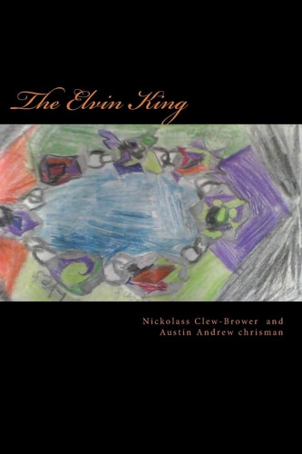 The Elvin King The Dark Hero Series