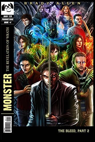 Monster The Revelation of Wrath - The Bleed, Part 2
