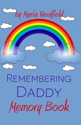 Remembering Daddy A Memory Book