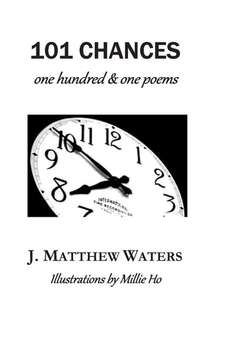 101 Chances One Hundred and One Poems