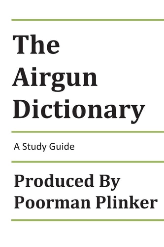 The Airgun Dictionary A Study Guide