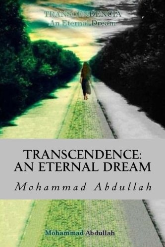 Transcendencia An Eternal Dream