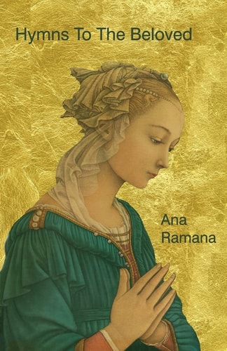 Hymns To The Beloved Poems by