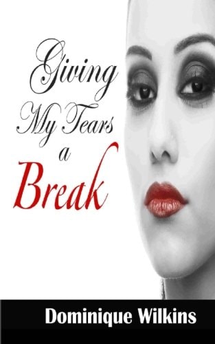 Giving My Tears a Break