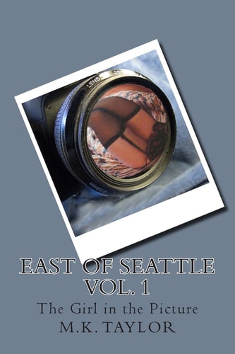 East of Seattle The Girl in the Picture