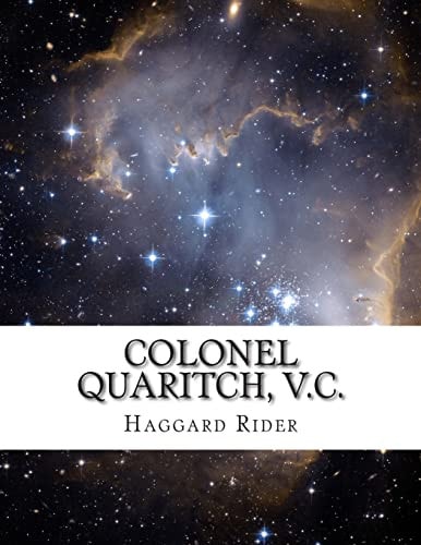 Colonel Quaritch, V. C.