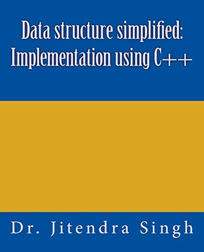 Data Structure Simplified Implementation Using C++