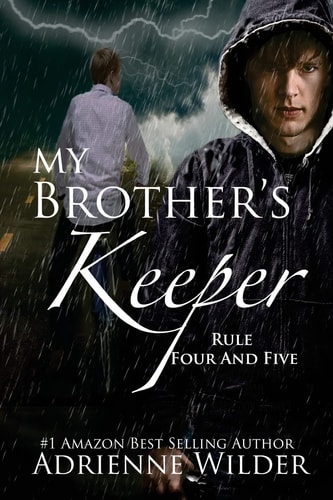 My Brother's Keeper Book Two Rule Four and Five