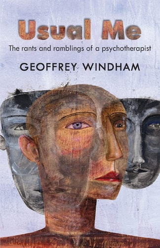 Usual Me The Rants and Ramblings of a Psychotherapist