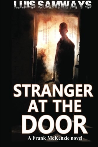 Stranger At The Door (Frank McKenzie Mysteries)