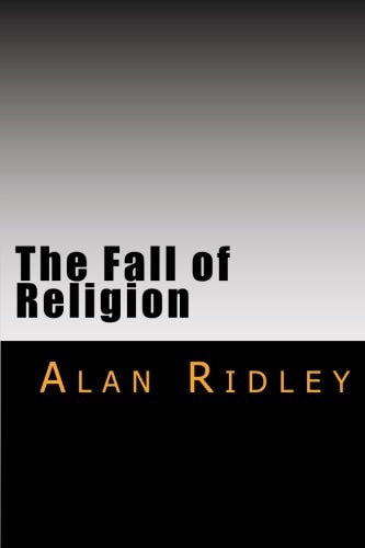 The Fall of Religion