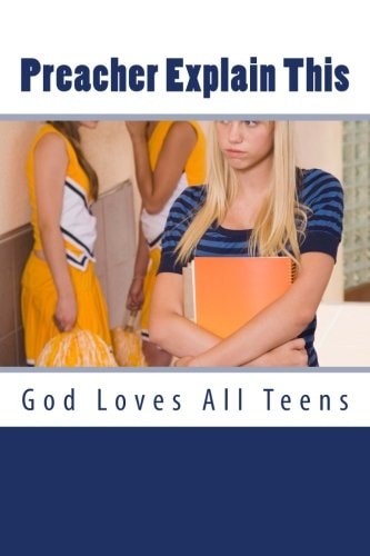 Preacher Explain This God Loves All Teens