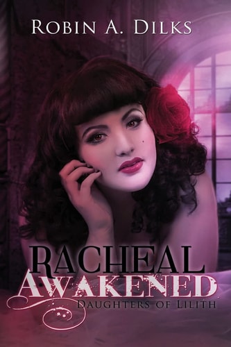 Racheal Awakened Daughters of Lilith Large Print