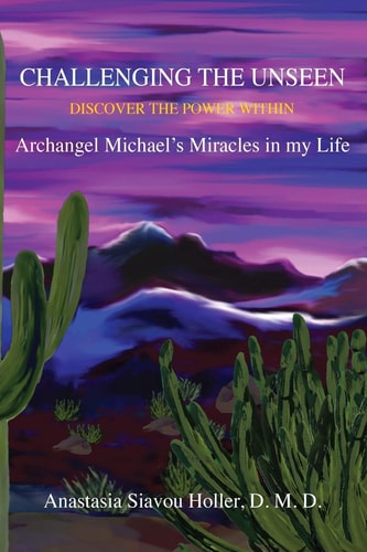 Challenging the Unseen Discover the Power Within Archangel Michael's Miracles in My Life