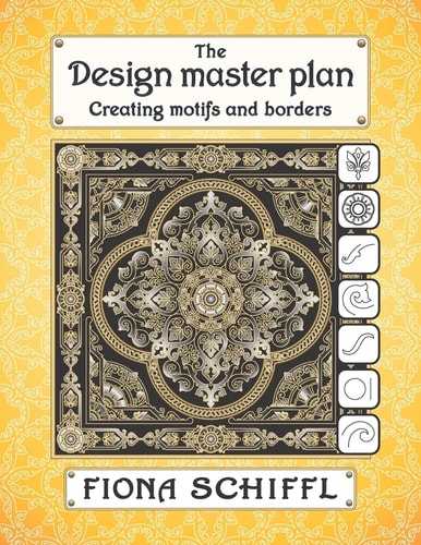 The Design Master Plan Creating Motifs and Borders