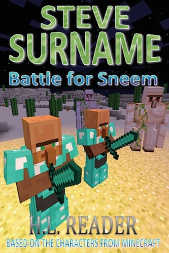 Steve Surname Battle For Sneem: Non Illustrated Edition