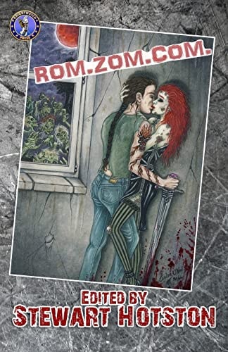 Rom Zom Com A Romantic Zombie Comedy Anthology