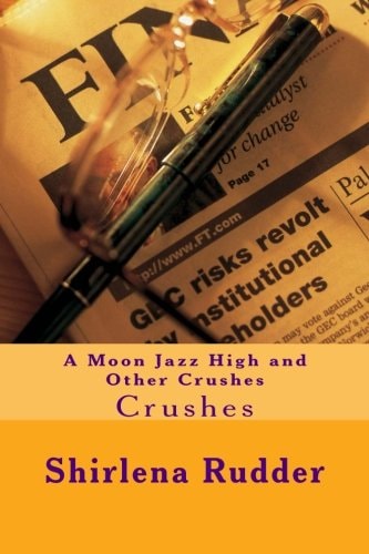 Moon Jazz High and Other Crushes