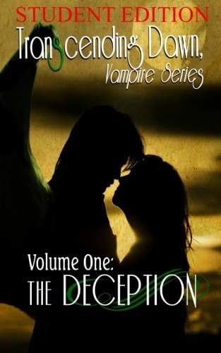 Transcending Dawn The Deception Student Edition