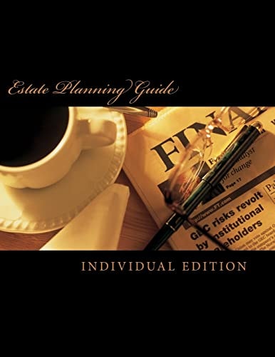 Estate Planning Guide Individual Edition
