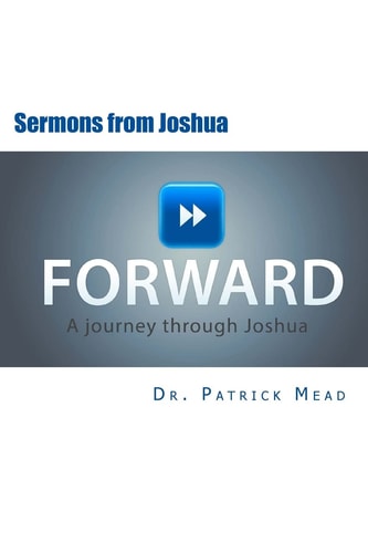 Forward Sermons From Joshua