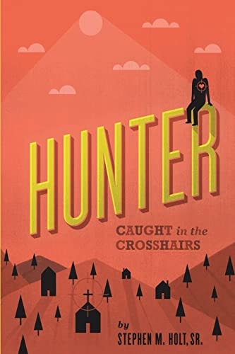 Hunter Caught in the Crosshairs