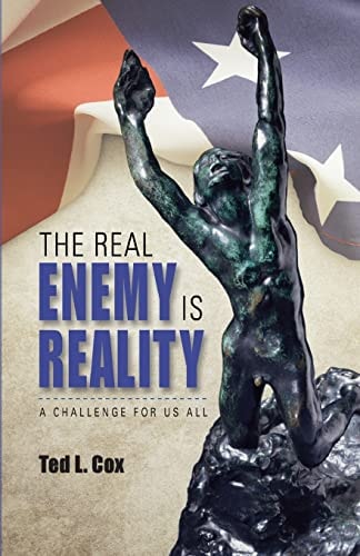 The Real Enemy Is Reality A Challenge for Us All