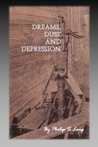 Dreams, Dust, and Depression