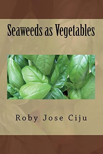 Seaweeds As Vegetables