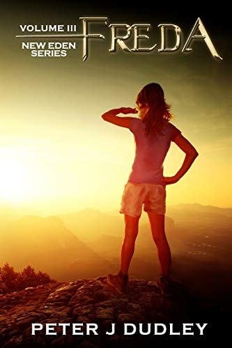 Freda Volume III in the New Eden Series