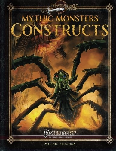 Mythic Monsters Constructs