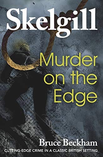 Murder on the Edge Inspector Skelgill Investigates