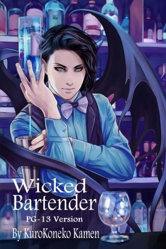 Wicked Bartender PG-13 Version