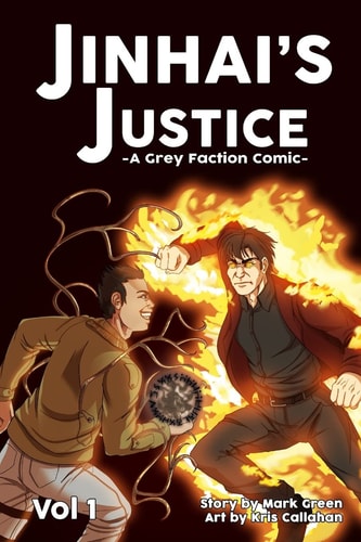 Grey Faction Comic Jinhai's Justice