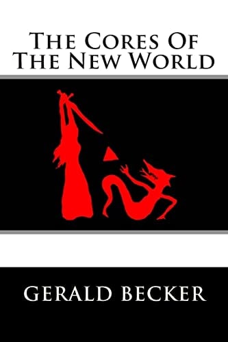 The Cores of the New World