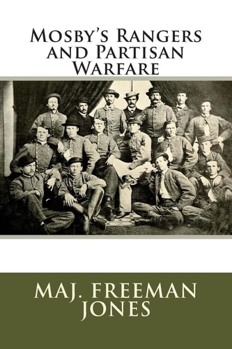 Mosby's Rangers and Partisan Warfare