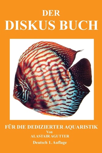 Der Diskus Buch Für Die Dedizierter Aquaristik