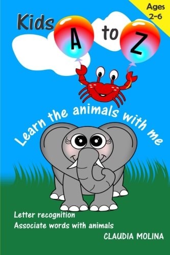 Kids A to Z Learn the Animals With Me