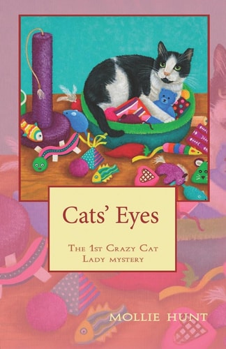 Cats' Eyes A Crazy Cat Lady Mystery