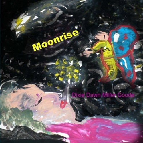 Moonrise A Love Song For My Babies