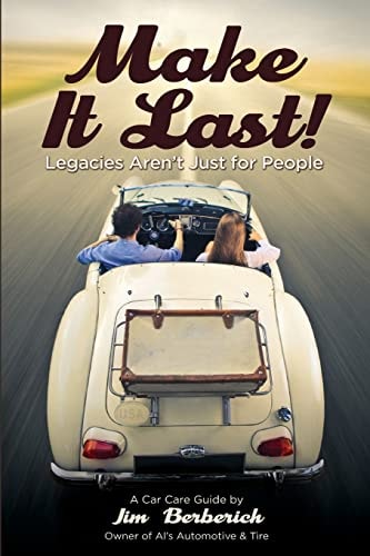 Make It Last! Legacies Aren't Just for People