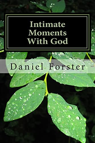 Intimate Moments With God Everyday Power Devotions
