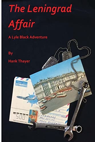 The Leningrad Affair A Lyle Black Adventure